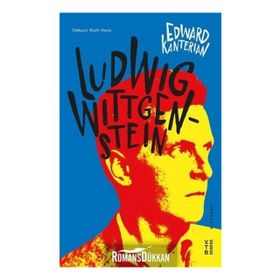Ludwig Wittgenstein - Edward Kanterian