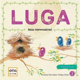 Luga - Harika Parmaklar Hikaye Dizisi 2 - Reza Hemmatirad