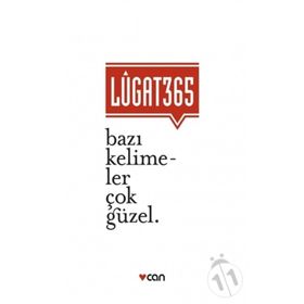 Lugat 365 Bazı Kelimeler Çok Güzel - Can Sanat Yayınları