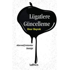 Lügatlere Güncelleme - Onur Bayrak