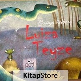 Luiza Teyze - Mariya Kelberg