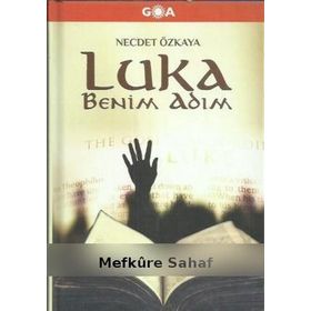Luka Benim Adım - Necdet Özkaya