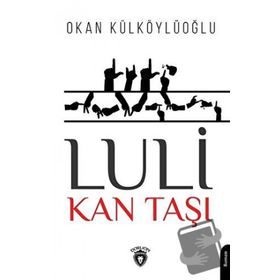 Luli - Kan Taşı - Dorlion Yayınevi