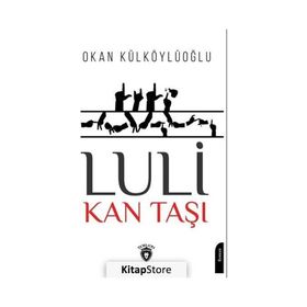 Luli - Kan Taşı - Dorlion Yayınevi