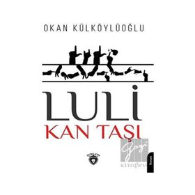 Luli - Kan Taşı - Dorlion Yayınevi