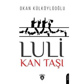 Luli - Kan Taşı - Dorlion Yayınevi