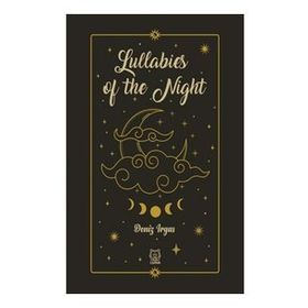 Lullabies of the Night - Deniz Irgas