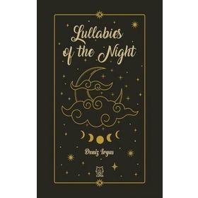 Lullabies of the Night - Deniz Irgas