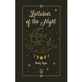 Lullabies of the Night - Deniz Irgas