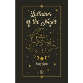 Lullabies of the Night - Deniz Irgas