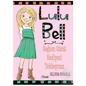 Lulu Bell – Doğum Günü Hediyesi Tekboynuz - Belinda Murrell