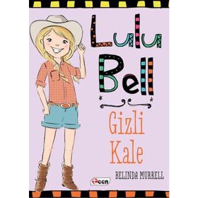 Lulu Bell – Gizli Kale - Belinda Murrell