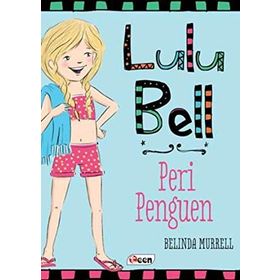 Lulu Bell – Peri Penguen - Belinda Murrell