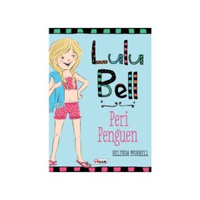 Lulu Bell – Peri Penguen - Belinda Murrell