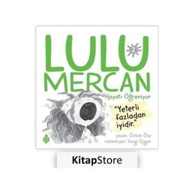 Lulu Mercan Hayatı Öğreniyor 2 Özkan Öze
