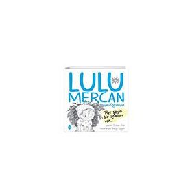 Lulu Mercan Hayatı Öğreniyor-4 Her Şeyin Bir Zamanı Var Uğurböceği Yayınları