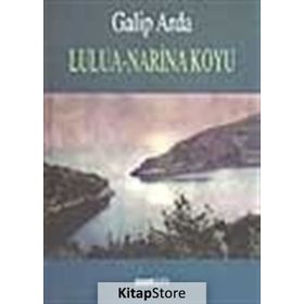 LULUA - NARINA KOYU - GALIP ARDA