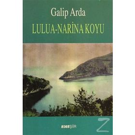 LULUA - NARINA KOYU - GALIP ARDA