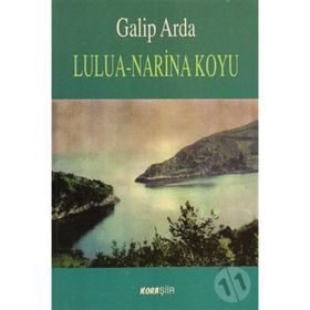 LULUA - NARINA KOYU - GALIP ARDA
