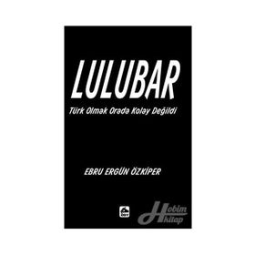 Lulubar - Ebru Ergün Özkiper