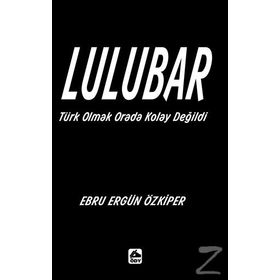Lulubar - Ebru Ergün Özkiper
