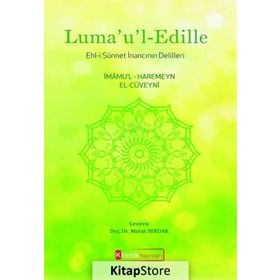 Luma’u’l-Edille - İmamü-L-Haremeyn el-Cüveyni