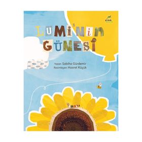 Luminin Güneşi - Sabiha Gürdemir