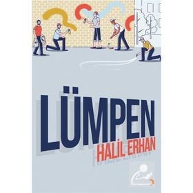Lümpen Halil Erhan