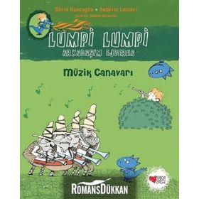 Lumpi Arkadaşım Ejderha 7 - Müzik Canavarı - Silvia Roncaglia