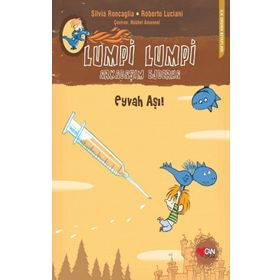 Lumpi Lumpi Arkadaşım Ejderha 3 - Eyvah Aşı! - Silvia Roncaglia