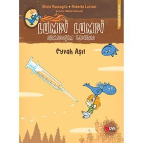 Lumpi Lumpi Arkadaşım Ejderha 3 - Eyvah Aşı! - Silvia Roncaglia