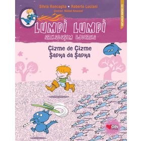 Lumpi Lumpi Arkadaşım Ejderha 4 - Çizme de Çizme Şapka da Şapka - Silvia Roncaglia