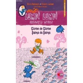 Lumpi Lumpi Arkadaşım Ejderha 4 - Çizme de Çizme Şapka da Şapka - Silvia Roncaglia