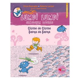 Lumpi Lumpi Arkadaşım Ejderha 4 - Çizme de Çizme Şapka da Şapka - Silvia Roncaglia