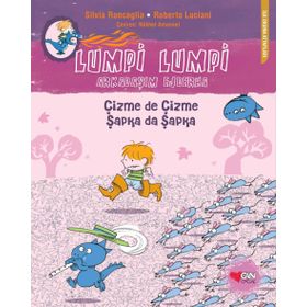 Lumpi Lumpi Arkadaşım Ejderha 4 - Çizme de Çizme Şapka da Şapka - Silvia Roncaglia