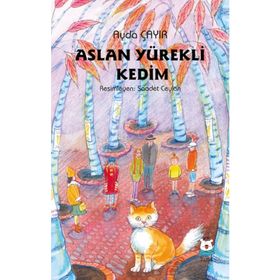 Luna Çocuk Yayınları Aslan Yürekli Kedim
