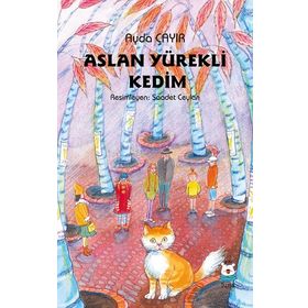 Luna Çocuk Yayınları Aslan Yürekli Kedim