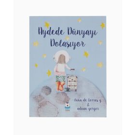 Luna Çocuk Yayınları Aydede Dünyayı Dolaşıyor
