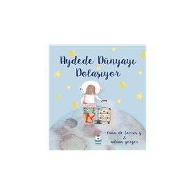 Luna Çocuk Yayınları Aydede Dünyayı Dolaşıyor