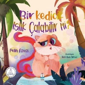 Luna Çocuk Yayınları Bir Kedicik Islık Çalabilir mi?