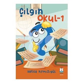 Luna Çocuk Yayınları Çılgın Okul-1