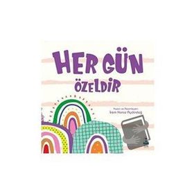 Luna Çocuk Yayınları Her Gün Özeldir