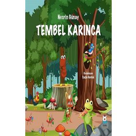 Luna Çocuk Yayınları Tembel Karınca