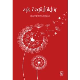 Luna Yayınları Aşk Özgürlüktür