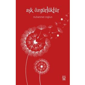 Luna Yayınları Aşk Özgürlüktür