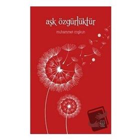 Luna Yayınları Aşk Özgürlüktür