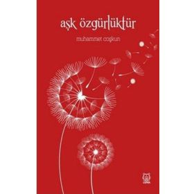 Luna Yayınları Aşk Özgürlüktür