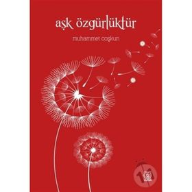 Luna Yayınları Aşk Özgürlüktür