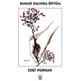 Luna Yayınları Baharı Dalında Öptüm