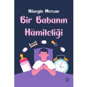 Luna Yayınları Bir Babanın Hamileliği